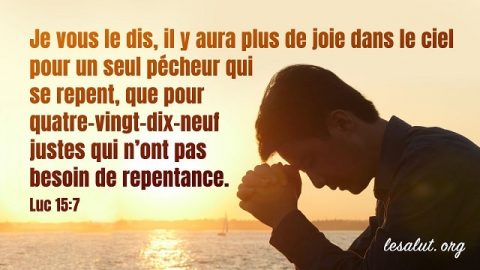 Les versets bibliques classiques à propos de la repentance