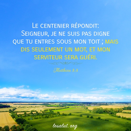 versets bibliques en images Matthieu 8:8