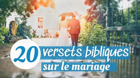 20 versets bibliques sur le mariage