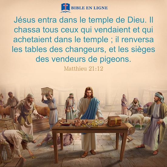versets bibliques en images – Matthieu 21:12
