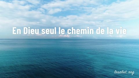 Musique chrétienne 2018 En Dieu seul le chemin de la vie