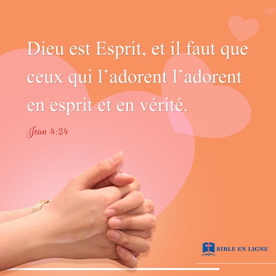 Jean 4:24 – Dieu est Esprit