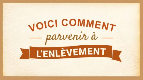 Voici comment parvenir à l’enlèvement