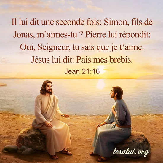 Jean 21:16 – Votre amour pour Jésus