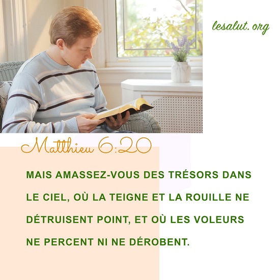 Évangile du jour – Amassez-vous des trésors dans le ciel