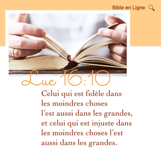 Évangile du jour – La fidélité dans les petites choses