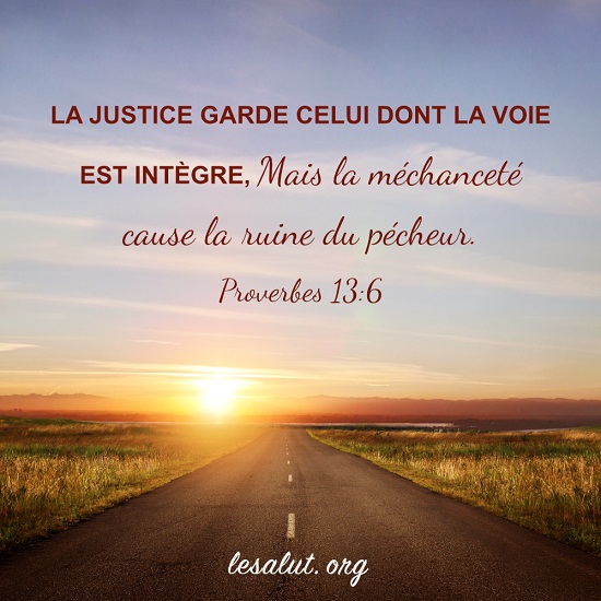 Évangile du jour – La justice garde celui dont la voie est intègre