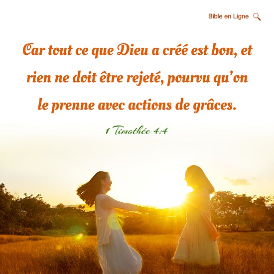 Évangile du jour – Tout ce que Dieu a créé est bon
