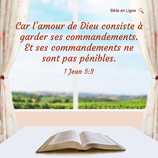 Évangile du jour – L’amour de Dieu consiste à garder ses commandements