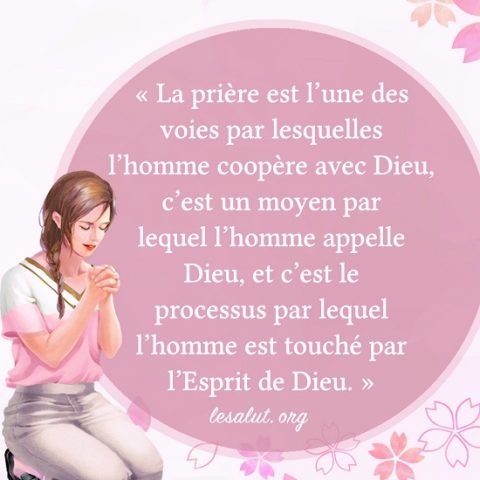 Le vrai sens de la prière