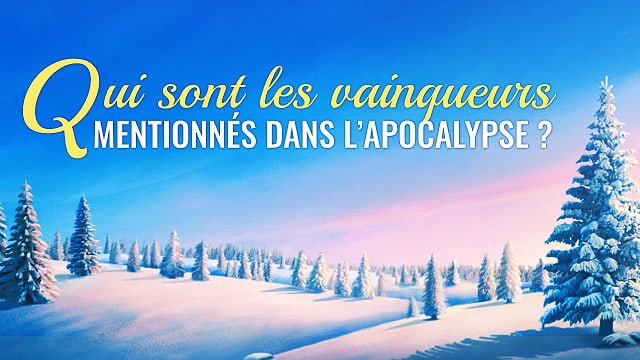 Qui sont les vainqueurs mentionnés dans l’Apocalypse ?