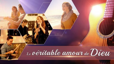 Chant d’adoration « Le véritable amour de Dieu » Louons l’amour de Dieu