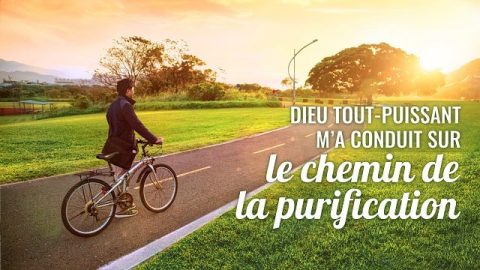 Dieu Tout-Puissant m’a conduit sur le chemin de la purification