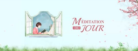 Méditation du jour