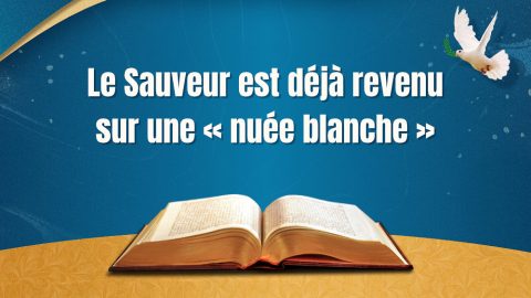 Le Sauveur est déjà revenu sur une « nuée blanche »