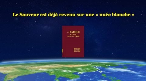 Le Sauveur est déjà revenu sur une « nuée blanche »