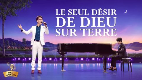 Musique chrétienne « Le seul désir de Dieu sur terre »