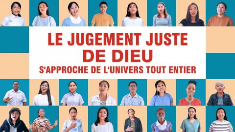Musique chrétienne 2020 « Le jugement juste de Dieu s’approche de l’univers tout entier »