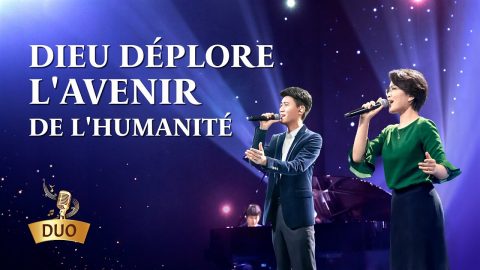 Musique chrétienne 2020 « Dieu déplore l'avenir de l'humanité »