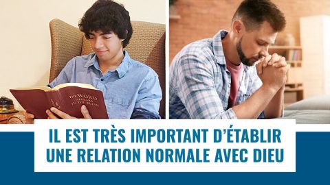 Il est très important d’établir une relation normale avec Dieu