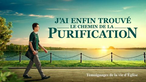 Témoignage chrétien 2020 « J’ai enfin trouvé le chemin de la purification »