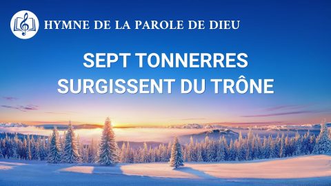 Musique chrétienne 2020 « Sept tonnerres surgissent du trône »